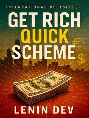 cover image of Get Rich Quick Scheme
